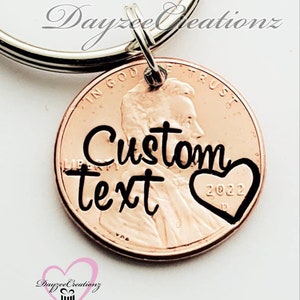 Your Own Text, Custom Penny Keychain, Stamped with Name, Anniversary Date, Birthday, Custom Personalized Text, Gift For Him Her, Christmas