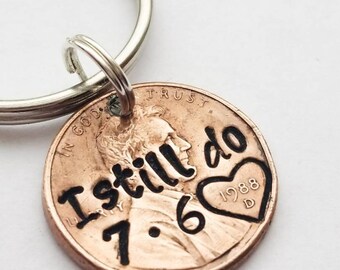 Personalized I Still Do Penny Keychain, Anniversary Gift for Men, For Husband, For Wife, Her, Couples, Copper, Valentine's Day, Valentine