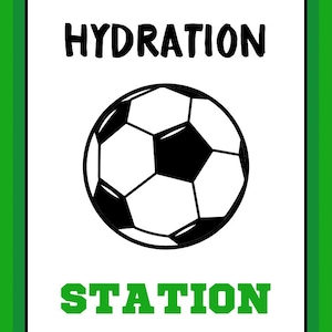 Soccer Hydration Sign, Instant Download, Soccer Decoration, Soccer Birthday, Soccer Sign, Football Sign, Soccer Poster Soccer Table Sign SC1