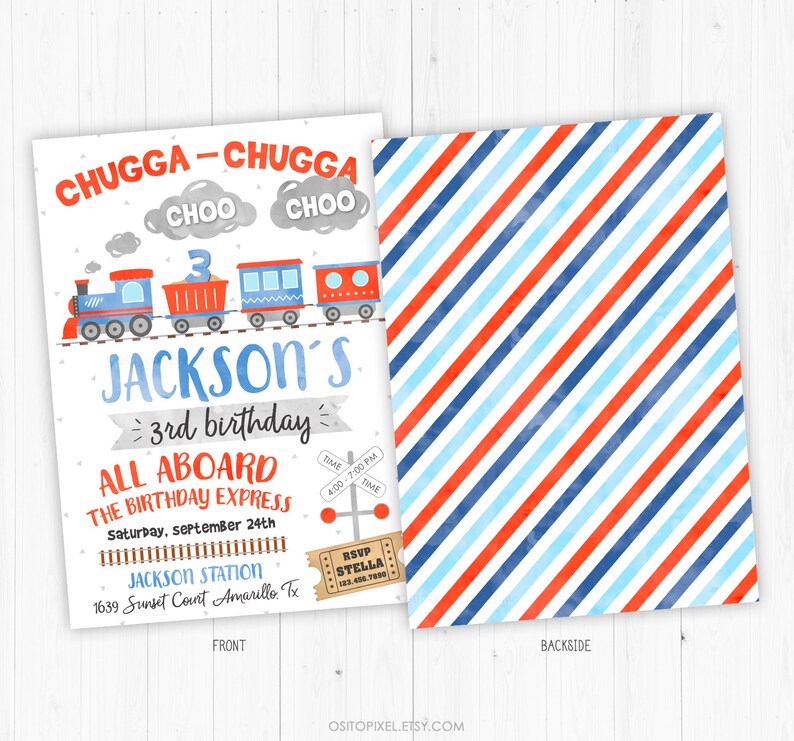 May include: A blue and red train birthday invitation with the text "CHUGGA-CHUGGA CHOO CHOO" and "JACKSON'S 3rd birthday". The invitation also includes the text "ALL ABOARD THE BIRTHDAY EXPRESS" and "Saturday, September 24th".
