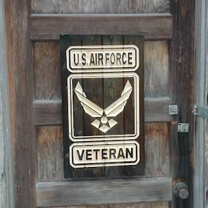 Carved Air Force Veteran Wooden Sign - Veteran Gift - Air Force Gift - Air Force Retirement