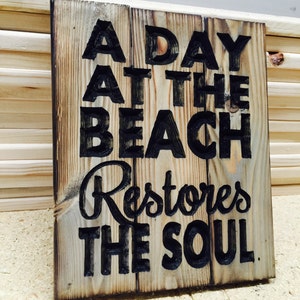 Carved A Day At The Beach Restores The Soul, Small Pallet Sign, FREE SHIPPING in the USA - Beach theme - Beach decor