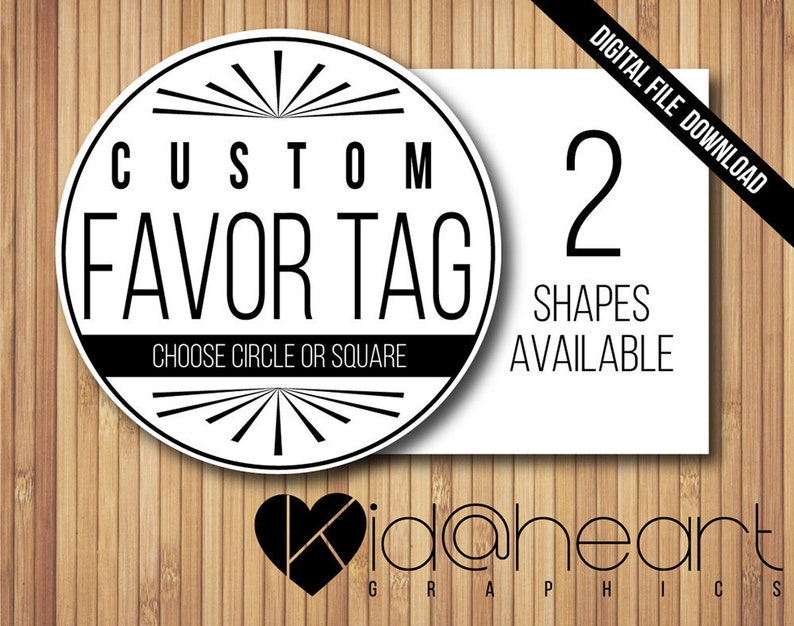 Custom Favor Tag  Gift Tags  Label  Design  Wedding  Baby  Product  Thank You  Birthday  Party  Shower  2 Printable Digital File