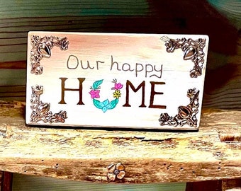 Handmade reclaimed wood, hand painted, Our happy home, shelf sitter, small, wooden, home, gift, flowers, wall hanging, living room, unique