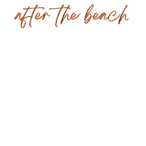 After the Beach : Notepad