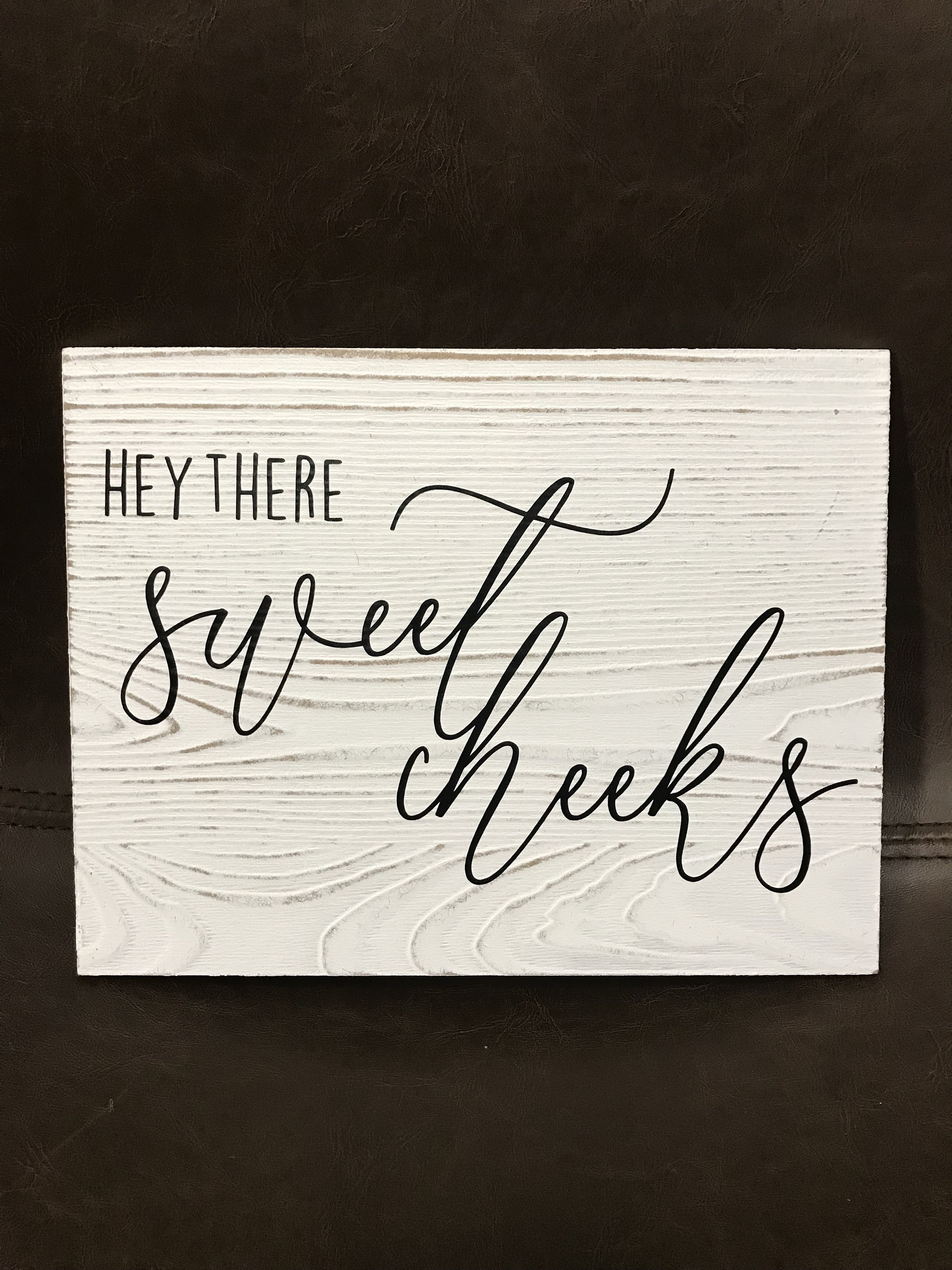 Download Hey There Sweet Cheeks Sign | Etsy