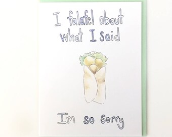 Apology Card, Forgiveness Notecard, Falafel Pun, Funny Sorry Card, Hand Lettered, Watercolor Card, Foodie Paper Goods, Card for Colleague