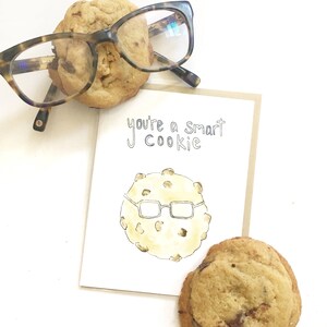 Smart cookie pun, funny graduation card, promotion gift, food pun paper goods, teacher card, new job notecard, congratulations notecard