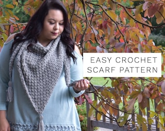 Crochet Scarf Pattern- Triangle Scarf- Crochet Pattern- Fall Crochet Pattern- Crochet- Crochet Wrap- Crochet Scarf- Crochet Shawl