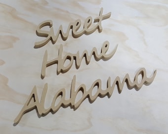 Sweet Home Alabama Wooden Wall Sign