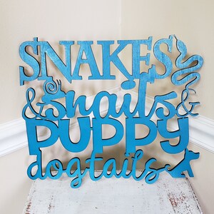 Snakes Snails & Puppy Dog Tails Wooden Nursery Little Boys Girls Sign