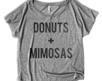 10% OFF SALE - Donuts + Mimosas Women's TShirt - Oversized Scoop Neck - Dolman - Funny Womens Shirt -Donut Shirt - Brunch Tee