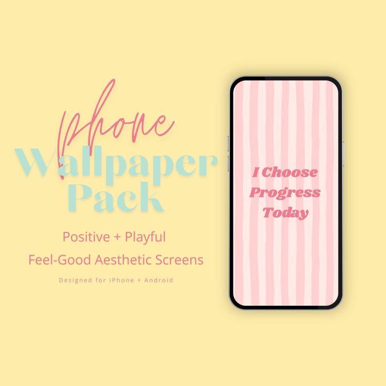Positive Phone Wallpaper Pack • Feel-good Aesthetic Screens • Playful