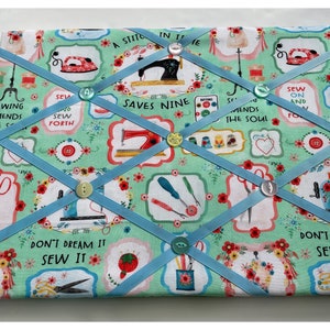 Sewing saying/Haberdashery fabric noticeboard