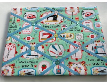 Sewing saying/Haberdashery fabric noticeboard