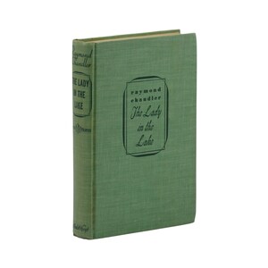 The Lady in the Lake ~ RAYMOND CHANDLER ~ First Edition ~ 1st Printing ~ 1943