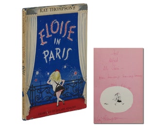 Eloise in Paris ~ SIGNED by KAY THOMPSON ~ First Edition 1st 1957 Hilary Knight