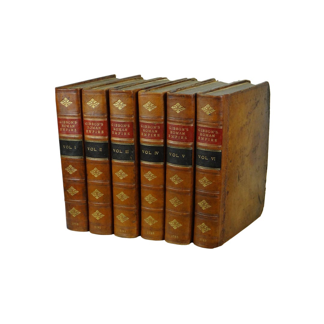 History of Decline and Fall of the Roman Empire ~ by EDWARD GIBBON