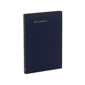 The Bridge by HART CRANE ~ First American Edition 1930 ~ Poem 1st Printing