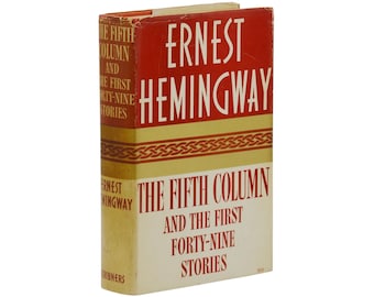 La Quinta Colonna ~ ERNEST HEMINGWAY ~ Prima edizione ~ 1a ristampa ~ 1938