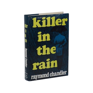 Killer in the Rain by RAYMOND CHANDLER ~ First Edition 1964 ~ 1st Printing