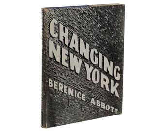 Changing New York by Berenice Abbott 1939 Rare First Edition - Etsy