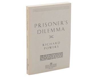 Richard Powers / Prisoner's Dilemma Uncorrected Proof 1st 1988