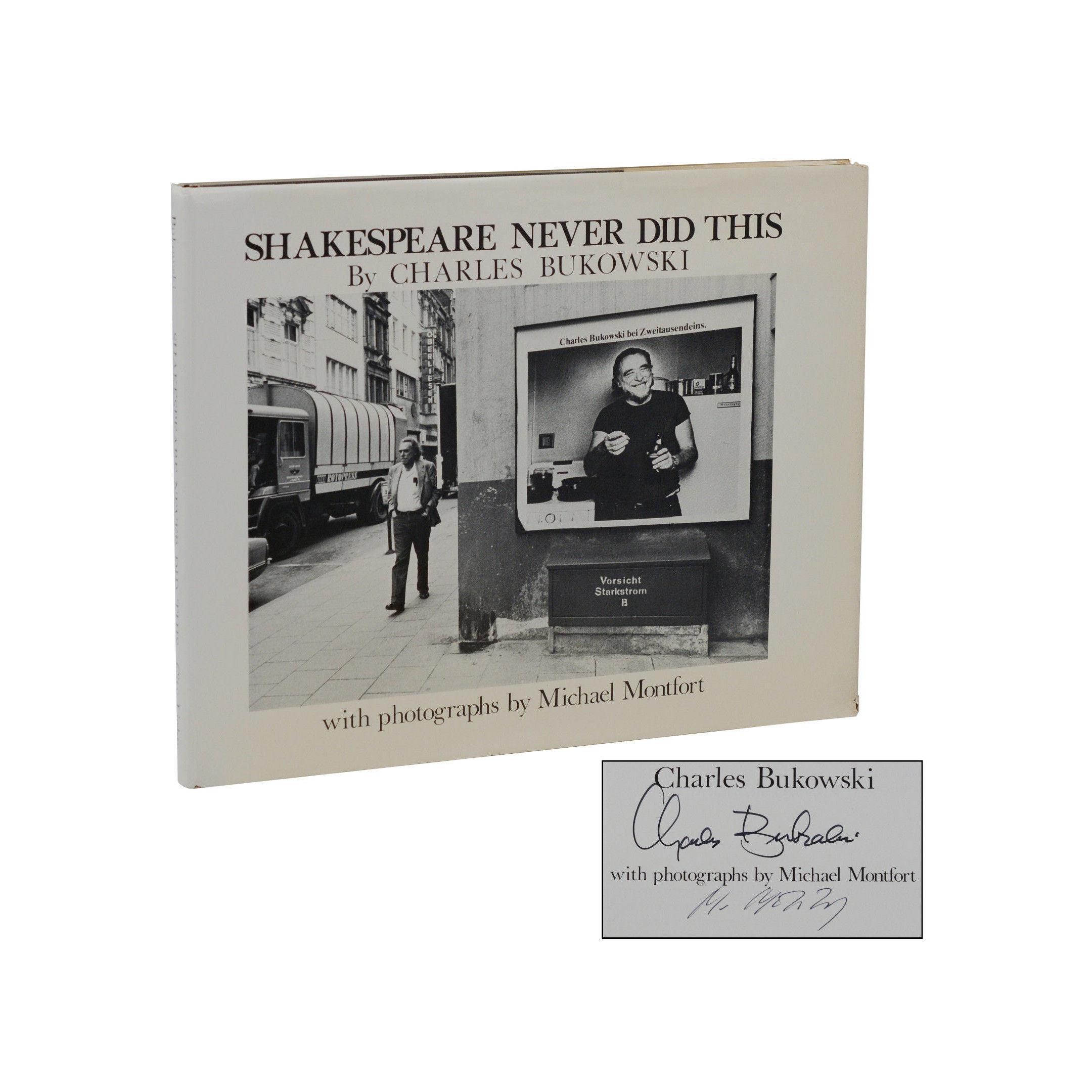 SIGNED Shakespeare Never Did This ~ CHARLES BUKOWSKI First Edition