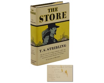 The Store ~ SIGNIERT von T. S. STRIBLING ~ Erste Auflage ~ 1. Druck DJ ~ 1932