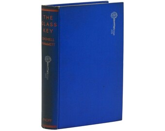 The Glass Key ~ DASHIELL HAMMETT ~ First British Edition ~ 1st Printing ~ 1931