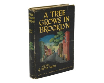 A Tree Grows in Brooklyn ~ BETTY SMITH First Edition 1943 1st Issue Dust Jacket