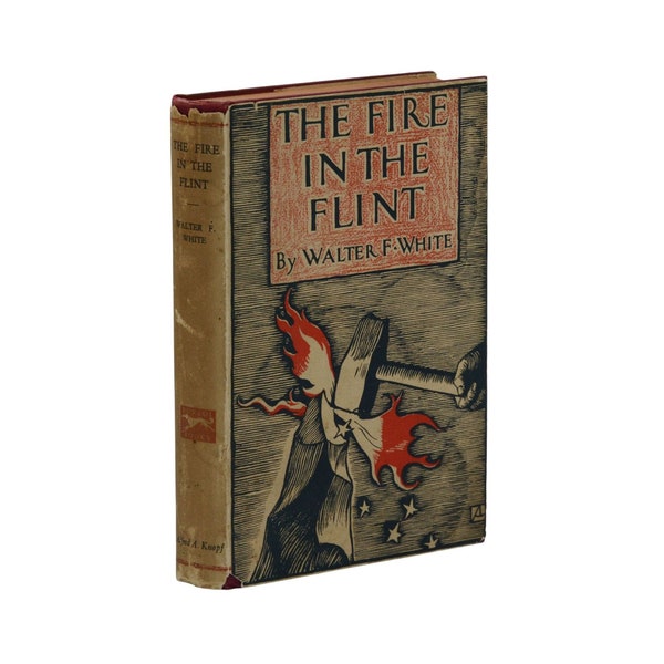 Fire in the Flint ~ WALTER F. WHITE ~ First Edition 1st 1924 Harlem Renaissance