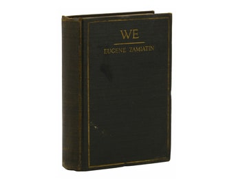We ~ EUGENE ZANIATIN Yevgeny Zamyatin ~ First Edition 1924 ~ 1st Printing