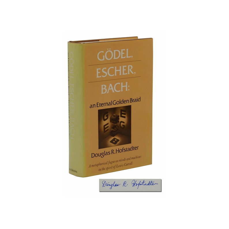 Godel Escher Bach SIGNED by DOUGLAS R. HOFSTADTER First Edition 1st 1979 image 1