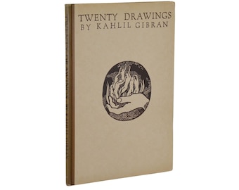 Twenty Drawings ~ by KAHLIL GIBRAN ~ First Edition ~ 1st Printing ~ 1919