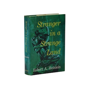 Stranger in a Strange Land ~ ROBERT A HEINLEIN ~ First Edition 1st Printing 1961