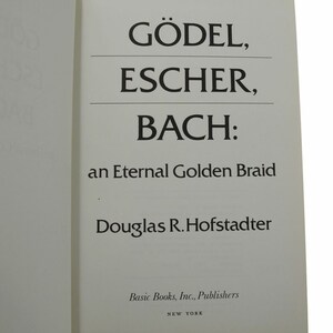 Godel Escher Bach SIGNED by DOUGLAS R. HOFSTADTER First Edition 1st 1979 image 7