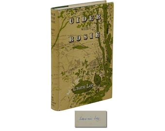Cider with Rosie ~ SIGNED by LAURIE LEE ~ First Edition ~ 1st Printing ~ 1959