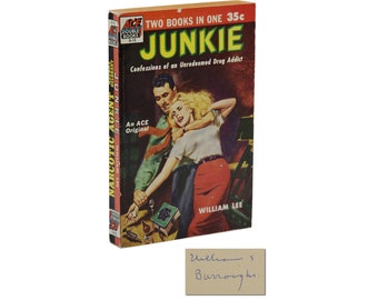 Junkie ~ SIGNED by William S. Burroughs writing as William Lee ~ First Edition 1st ~ ACE Double D-15 JUNKY