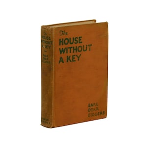 The House Without a Key EARL DERR BIGGERS ~ First Edition 1925 Charlie Chan 1st