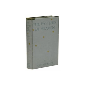 The Pastures of Heaven ~ JOHN STEINBECK ~ First Edition ~ 1st Issue ~ 1932 ~ DJ