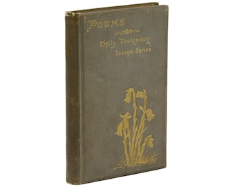 Poems: Second Series ~ EMILY DICKINSON ~ First Edition ~ 1st Printing ~ 1891