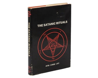 Anton Szandor LaVey / The Satanic Rituals 1st Edition 1972