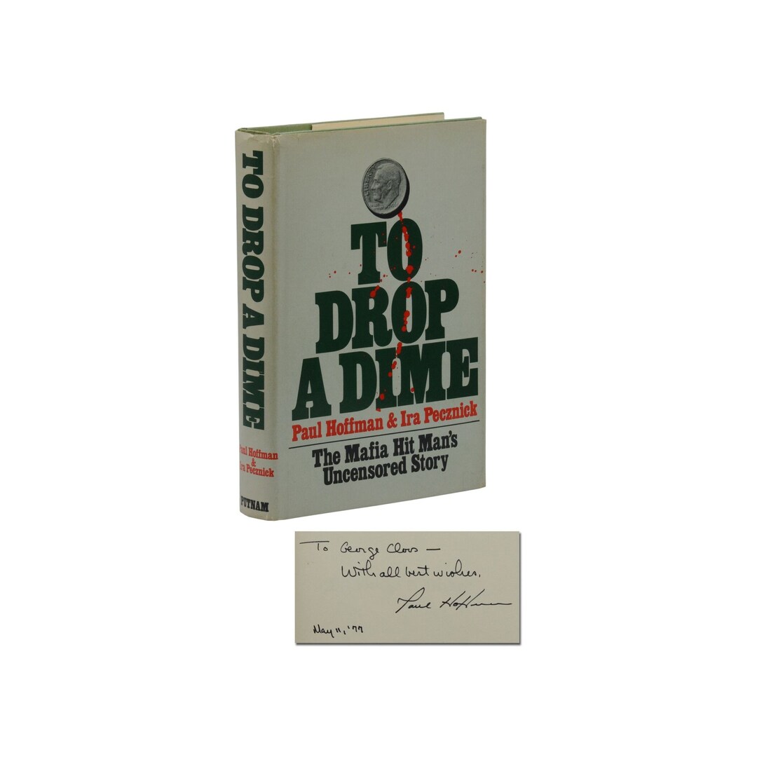 To Drop a Dime SIGNED by PAUL HOFFMAN Ira Pecznick First Edition 1st