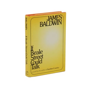 If Beale Street Could Talk by JAMES BALDWIN ~ First Edition 1974 ~ 1st Printing