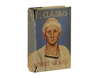 I Claudius ~ ROBERT GRAVES ~ First Edition ~ 1st UK Printing 1934 Hardcover