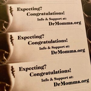 Expecting? Congratulations! DrMomma Stickers