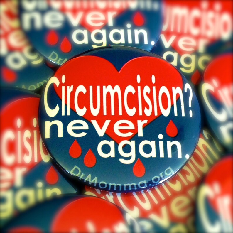 Circumcision Never Again Regret Button image 1