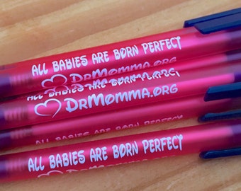 All Babies Born Are Born Perfect Pens