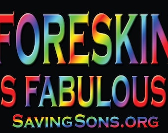 Foreskin is Fabulous Rainbow Intact Rally Sign